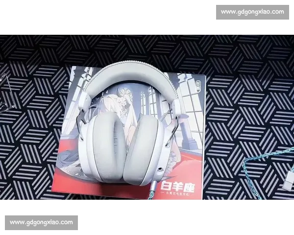 电竞耳机全面解析提升游戏体验与音效沉浸感全攻略